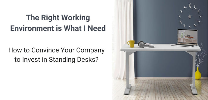 How to Convince Your Company to Swap to Standing Desks